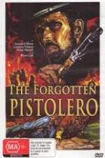 Watch Forgotten Pistolero Movie2k