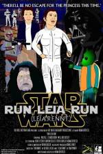 Watch Run Leia Run Movie2k
