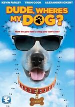 Watch Dude, Where\'s My Dog?! Movie2k