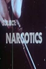 Watch Subject Narcotics Movie2k