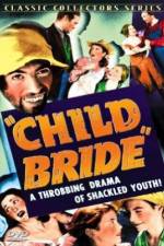 Watch Child Bride Movie2k