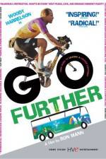 Watch Go Further Movie2k