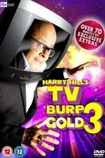 Watch Harry Hill's TV Burp Gold 3 Movie2k