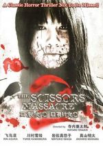 Watch The Scissors Massacre Movie2k