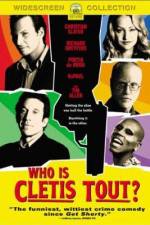 Watch Who Is Cletis Tout? Movie2k