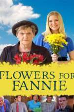 Watch Flowers for Fannie Movie2k