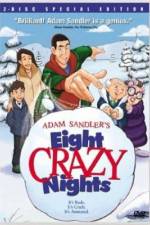 Watch Eight Crazy Nights Movie2k