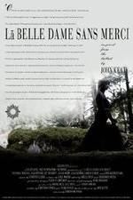 Watch La belle dame sans merci Movie2k