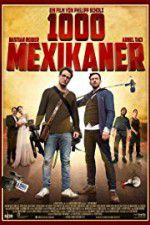 Watch 1000 Mexicans Movie2k