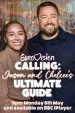 Watch Eurovision Calling: Jason and Chelcee\'s Ultimate Guide Movie2k