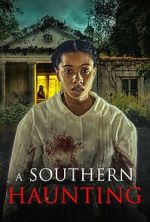 Watch A Southern Haunting Movie2k