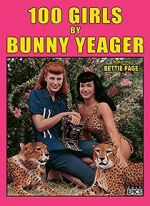 Watch 100 Girls by Bunny Yeager Movie2k