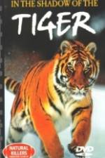 Watch National Geographic In The Shadow of The Tiger Movie2k