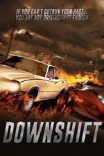 Watch Downshift Movie2k