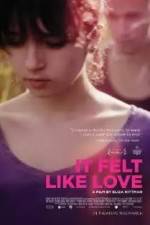 Watch It Felt Like Love Movie2k