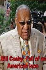 Watch Bill Cosby: Fall of an American Icon Movie2k