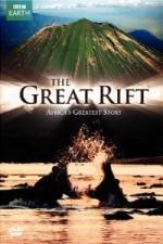 Watch The Great Rift - Africa's Greatest Story Movie2k