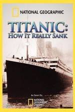 Watch Titanic: How It Really Sank Movie2k