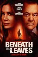 Watch Beneath the Leaves Movie2k