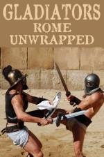 Watch Gladiators: Rome Unwrapped Movie2k