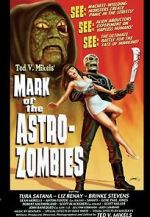 Watch Mark of the Astro-Zombies Movie2k