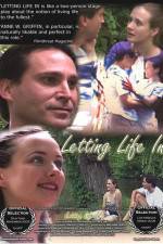 Watch Letting Life In Movie2k