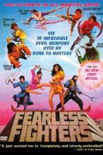 Watch Fearless Fighters Movie2k