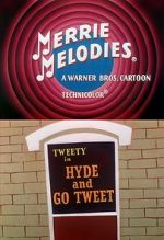 Watch Hyde and Go Tweet (Short 1960) Movie2k