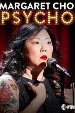 Watch Margaret Cho: PsyCHO Movie2k