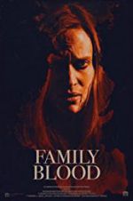Watch Family Blood Movie2k