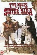 Watch Two Mules for Sister Sara Movie2k