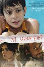 Watch My Queen Karo Movie2k