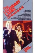 Watch Legendary Ladies of Rock & Roll Movie2k