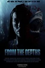 Watch From the Depths Movie2k