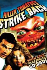 Watch Killer Tomatoes Strike Back Movie2k