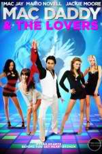 Watch Mac Daddy & the Lovers Movie2k