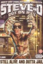 Watch Steve-O: Out on Bail Movie2k