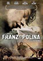 Watch Franz + Polina Movie2k