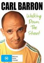 Watch Carl Barron: Walking Down the Street Movie2k