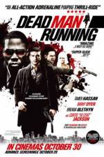 Watch Dead Man Running Movie2k