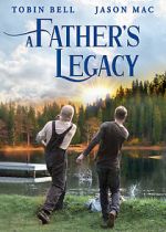 Watch A Father\'s Legacy Movie2k