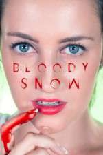 Watch Bloody Snow Movie2k