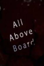 Watch All Above Board Movie2k