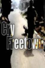 Watch Cry Freetown Movie2k