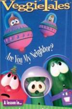 Watch VeggieTales Are You My Neighbor Movie2k