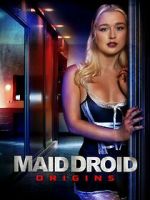 Watch Maid Droid Origins Movie2k