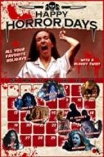 Watch Happy Horror Days Movie2k