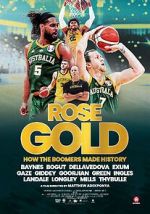 Watch Rose Gold Movie2k