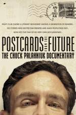Watch Postcards from the Future: The Chuck Palahniuk Documentary Movie2k