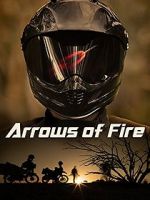 Watch Arrows of Fire Movie2k